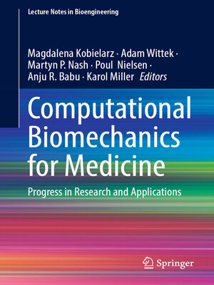 cover image of Computational Biomechanics for Medicine